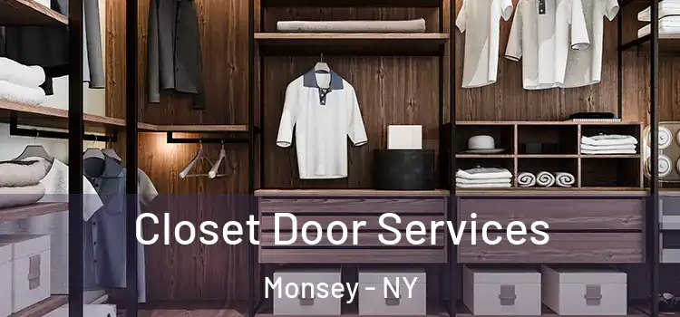 Closet Door Services Monsey - NY
