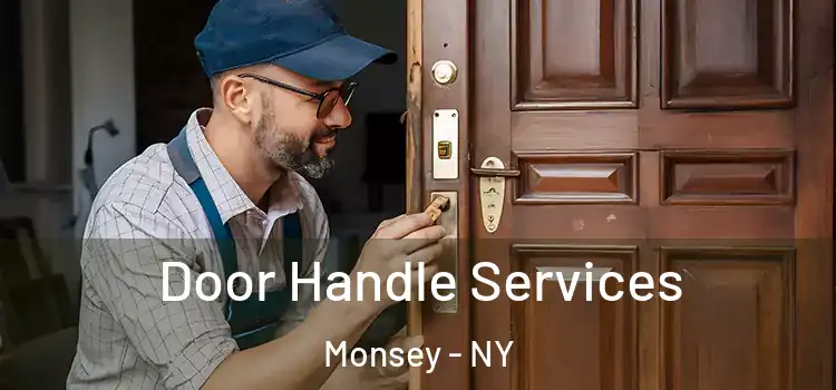  Door Handle Services Monsey - NY