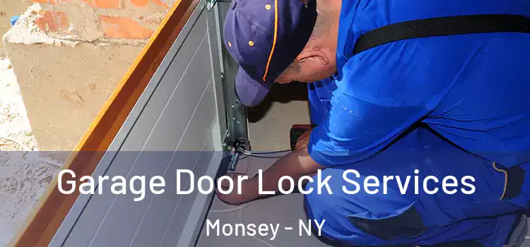 Garage Door Lock Services Monsey - NY