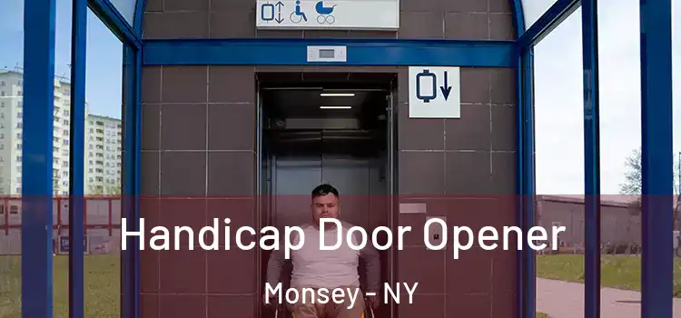 Handicap Door Opener Monsey - NY