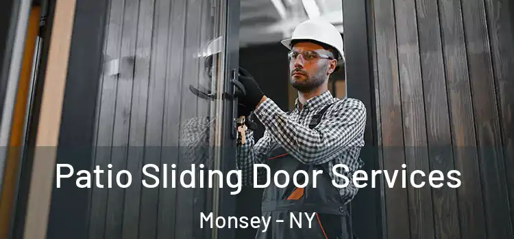 Patio Sliding Door Services Monsey - NY