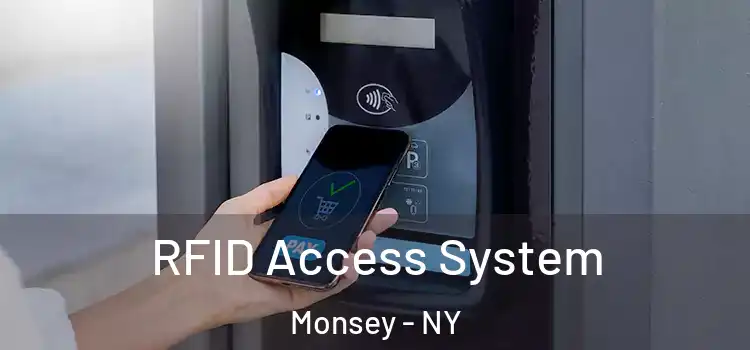 RFID Access System Monsey - NY
