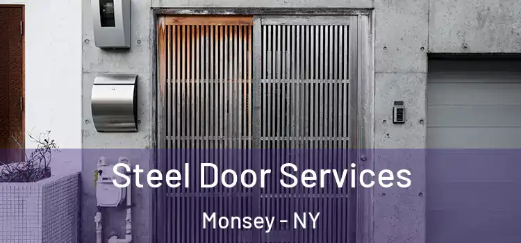 Steel Door Services Monsey - NY